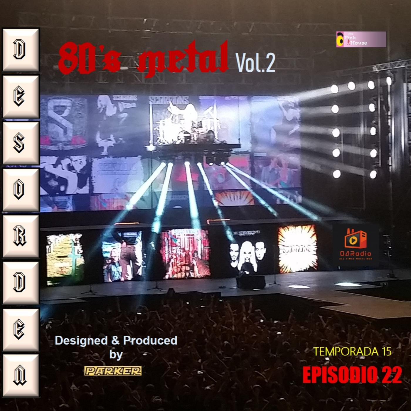 DESORDEN Episodio 22 TEMP 15 80's Metal Vol.2 episode artwork
