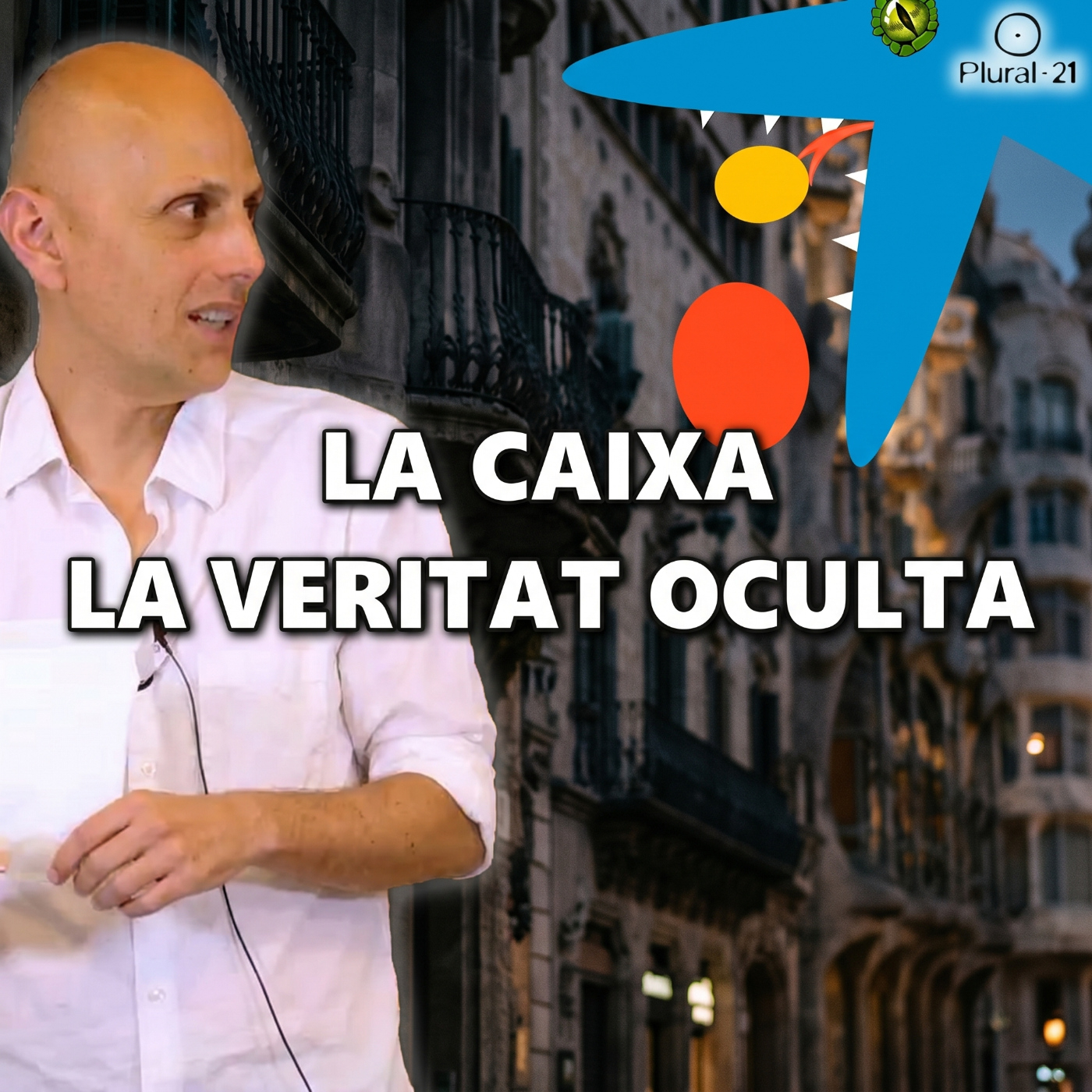 La veritat oculta de La Caixa: Història, poder i silencis amb Rafa Burgos episode artwork