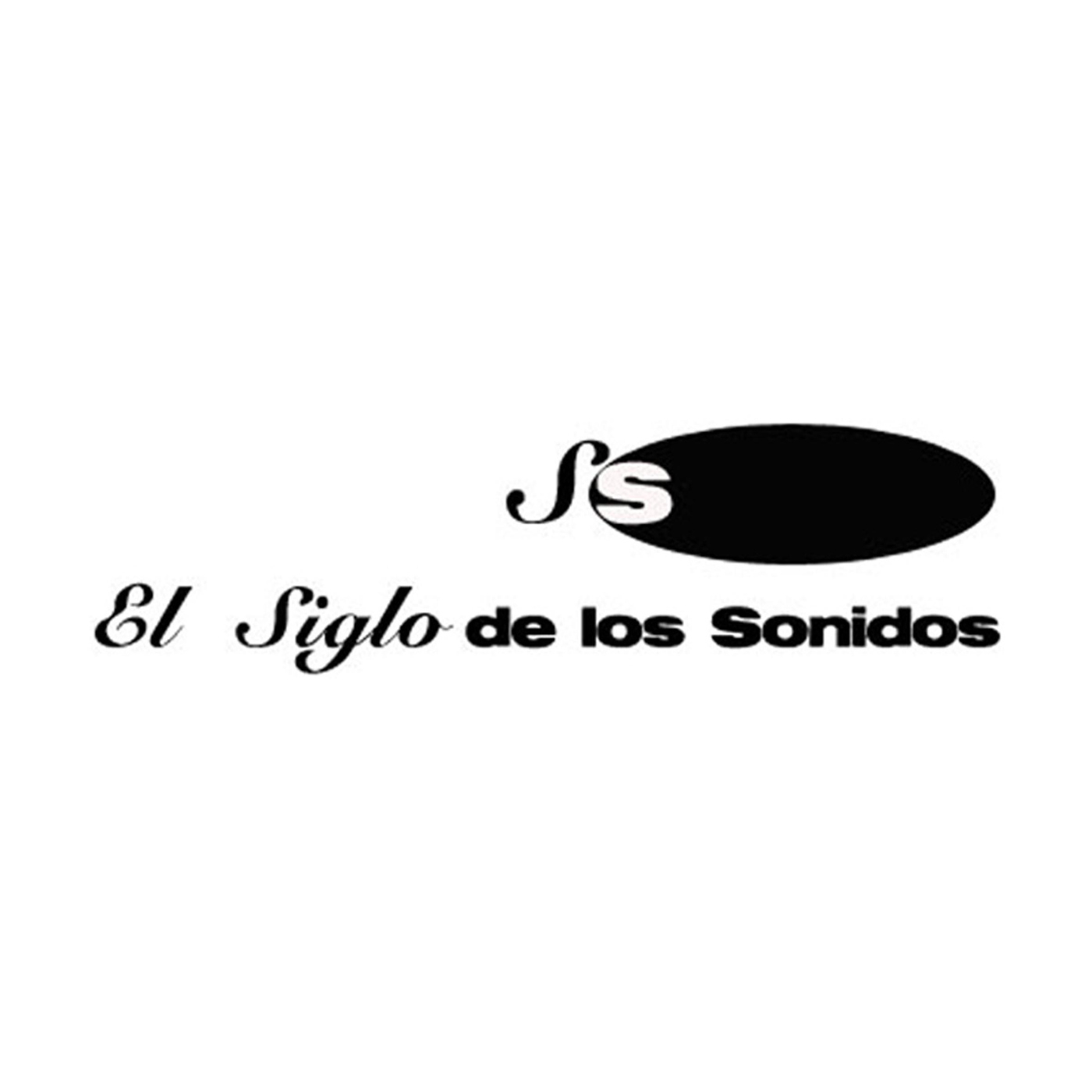 El Siglo de los Sonidos