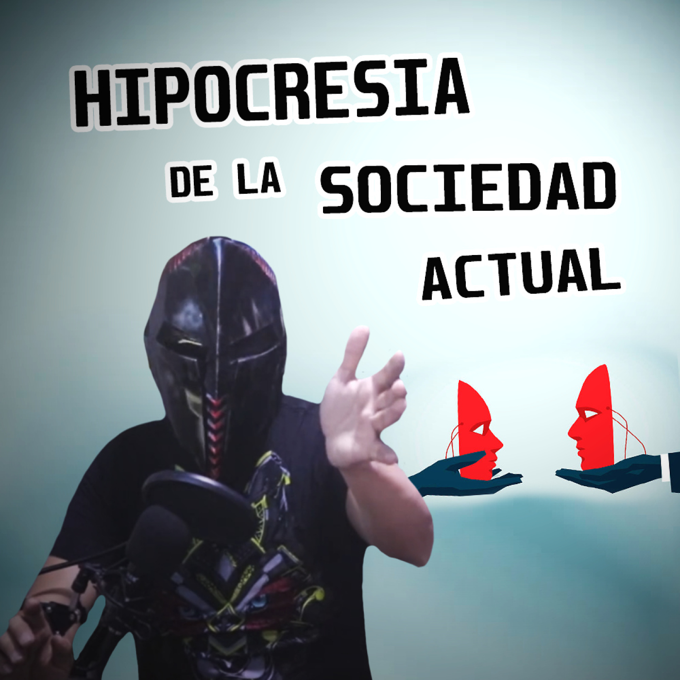 Hipocresía de la Sociedad Actual