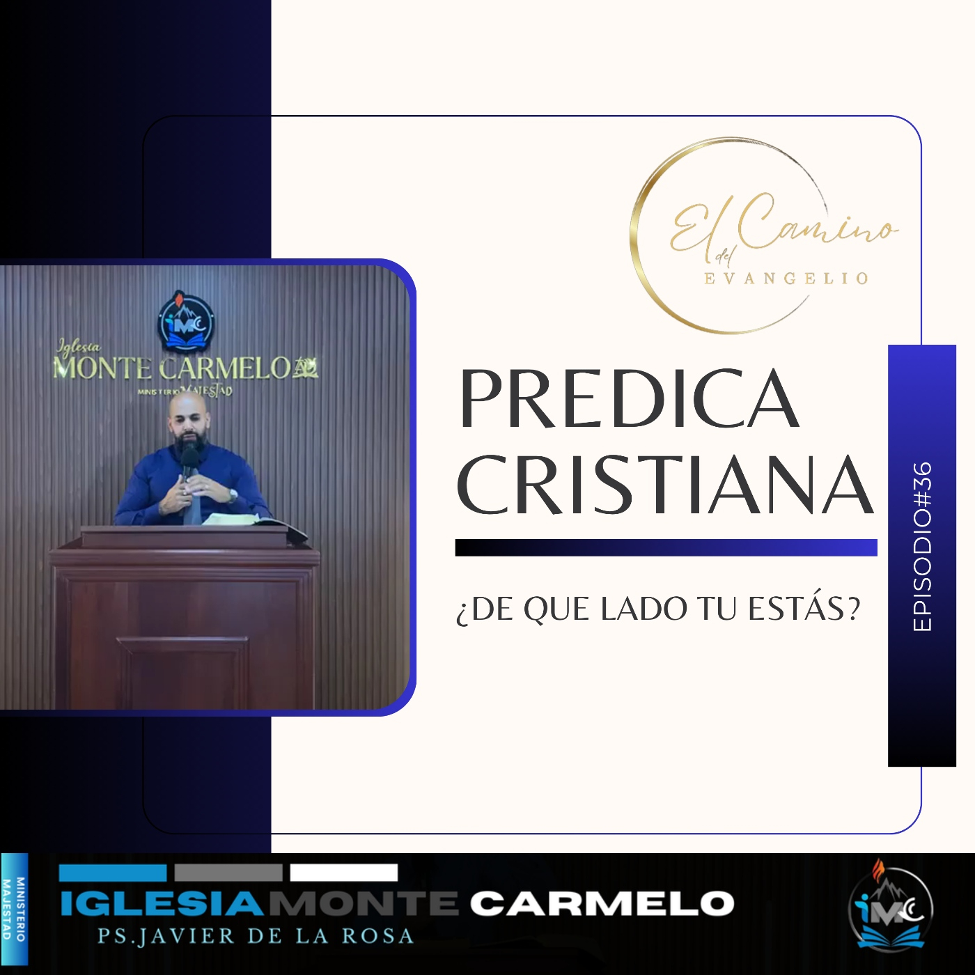 El Camino del Evangelio podcast