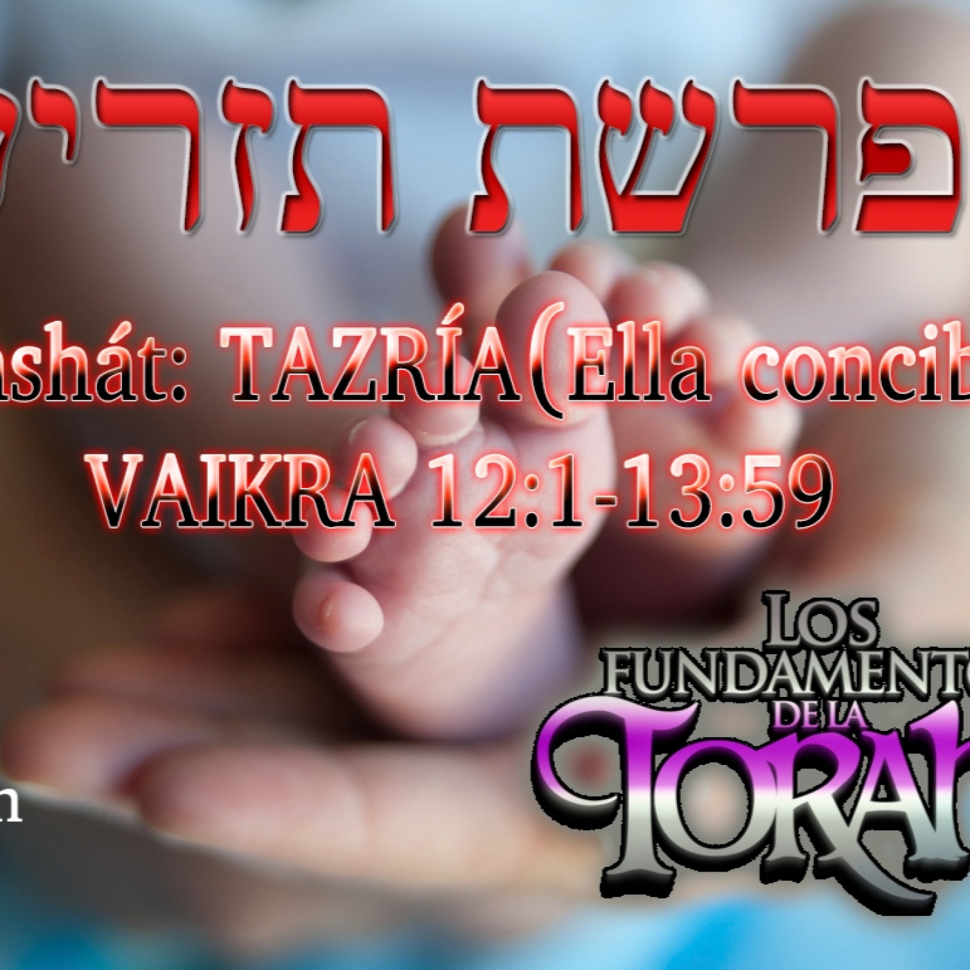 Parashat Tazria