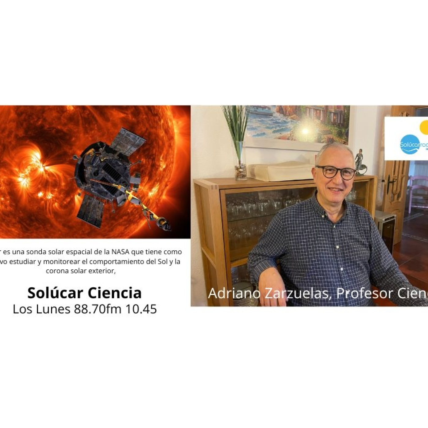 Solúcar ciencia "LA SONDA PARKER" Adriano Zarzuelas episode artwork