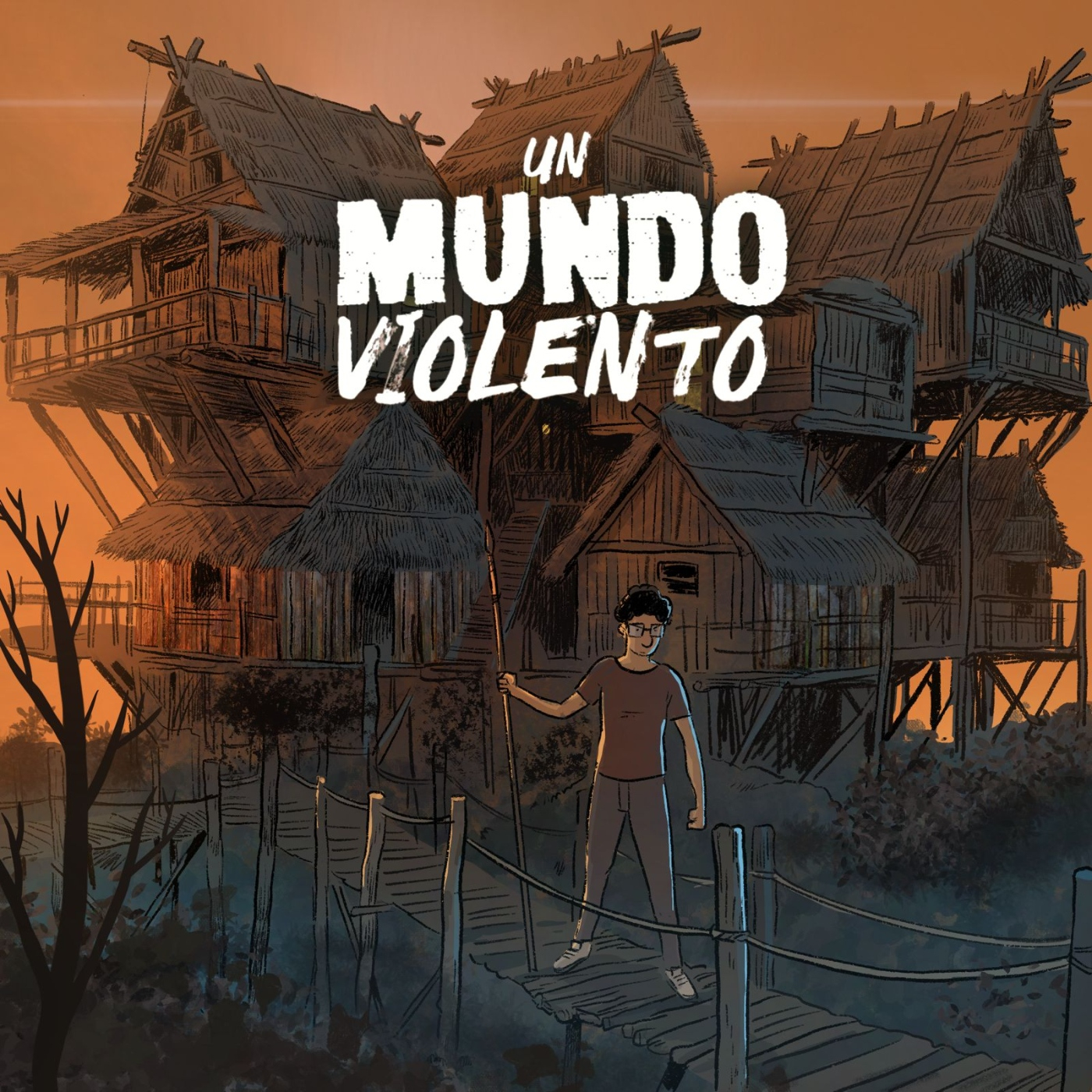 Un Mundo Violento