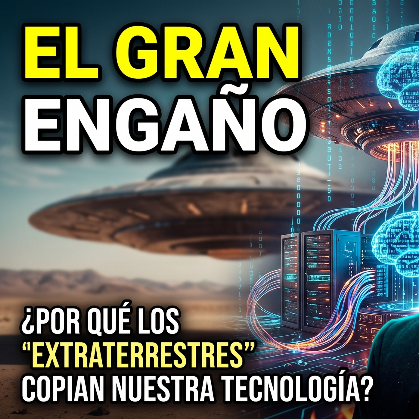 EL GRAN ENGAÑO: Por Qué los "Extraterrestres" Copian Nuestra Tecnología
