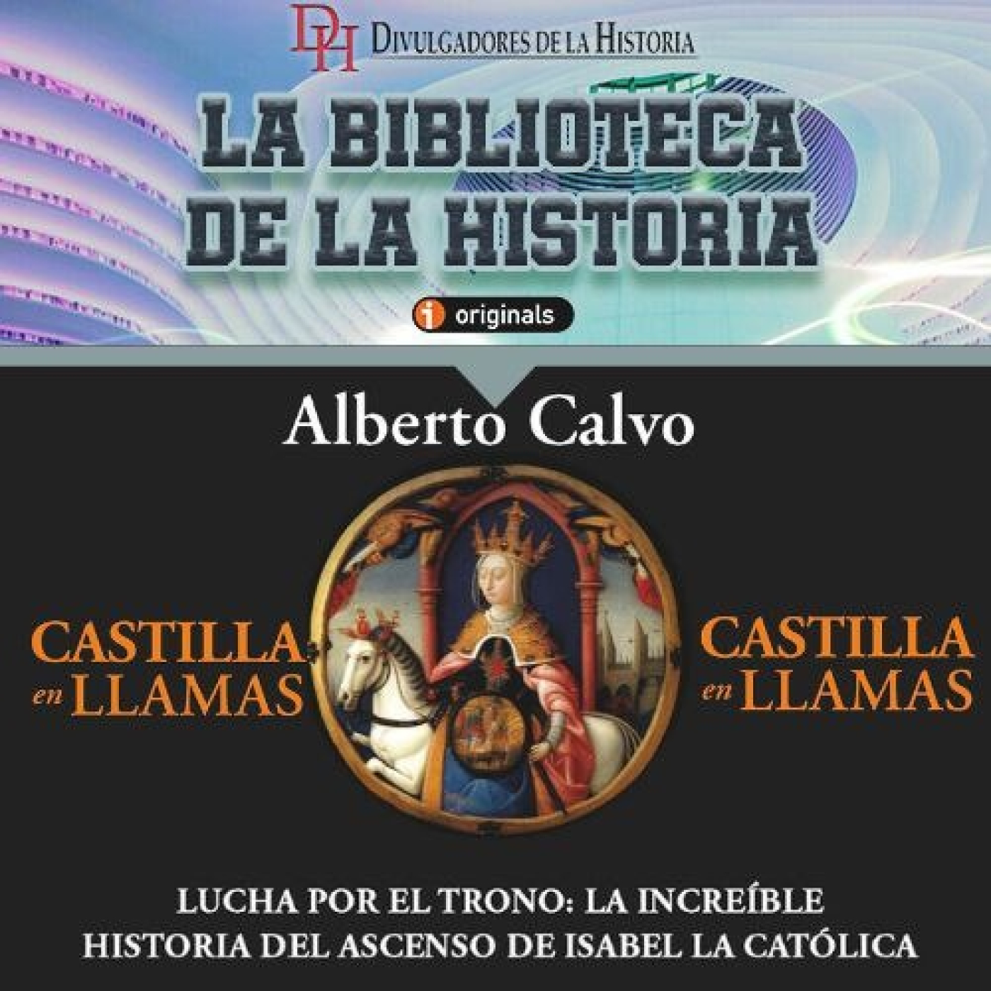 LA BIBLIOTECA DE LA HISTORIA