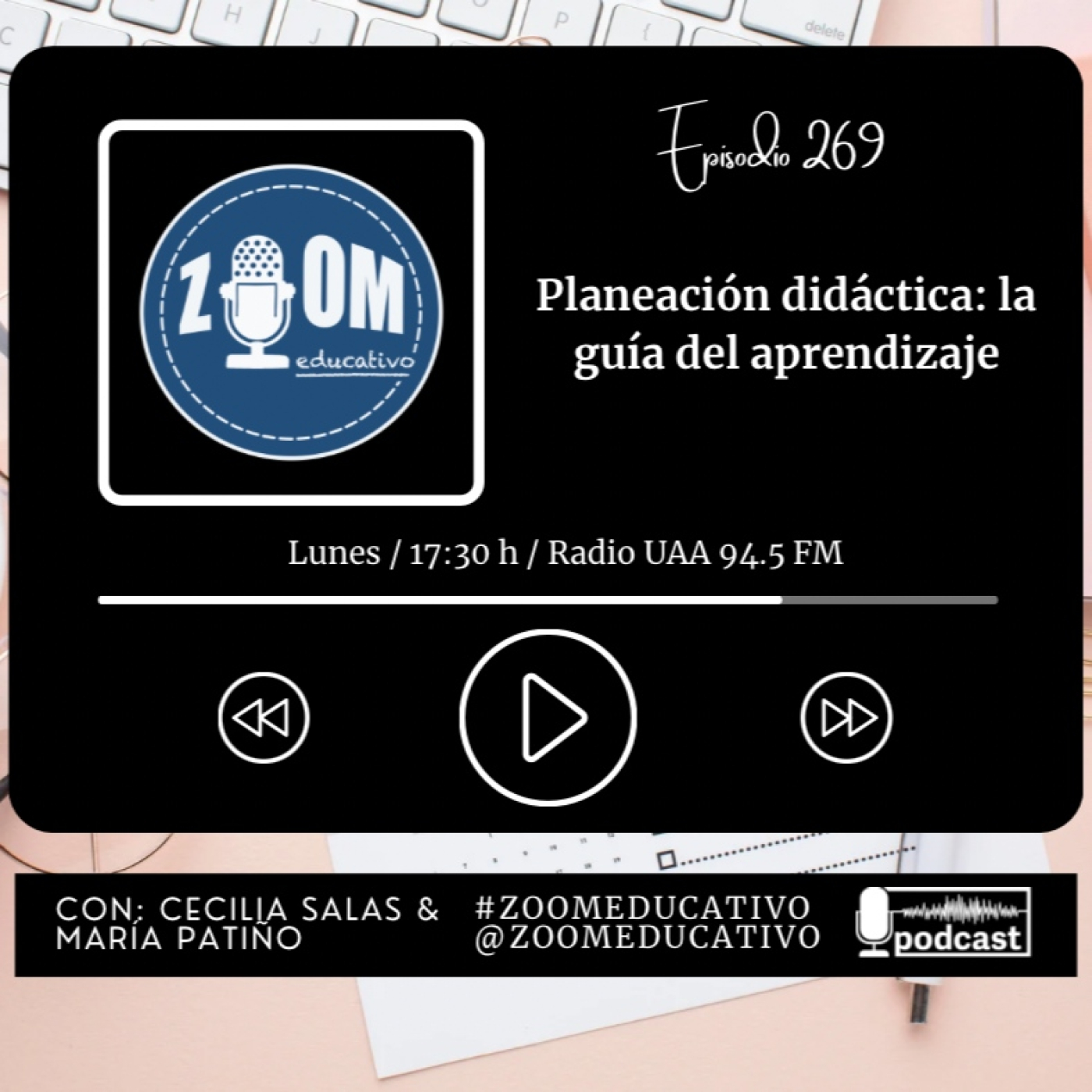 Ep 269 Planeación didáctica: la guía del aprendizaje
