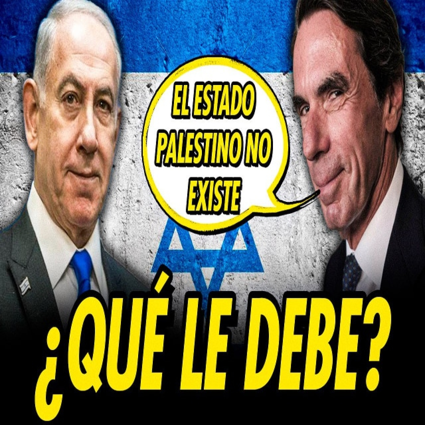 ¿QUÉ LE DEBE AZNAR A ISRAEL?