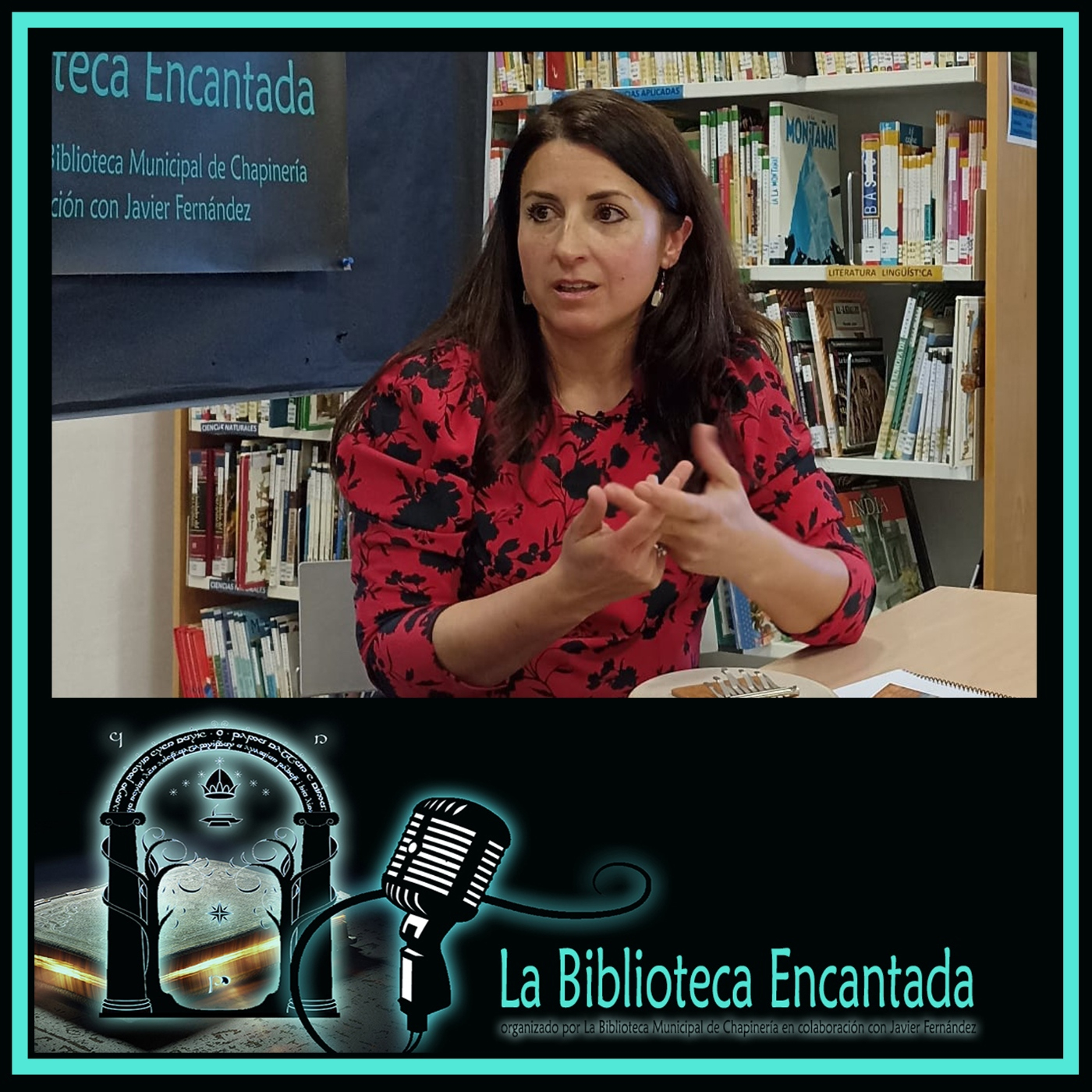 La Biblioteca Encantada 294, desde la Biblioteca Municipal de Chapinería con Marisa Cortés episode artwork
