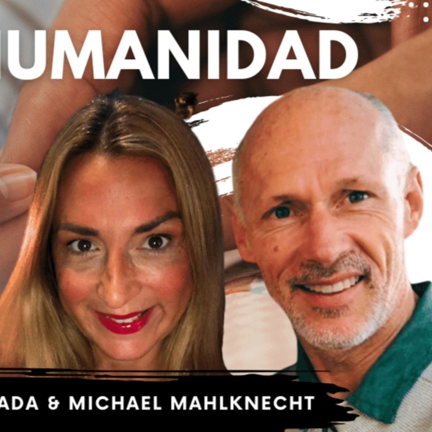 LA NUEVA HUMANIDAD con Montse Anglada & Michael Mahlknecht