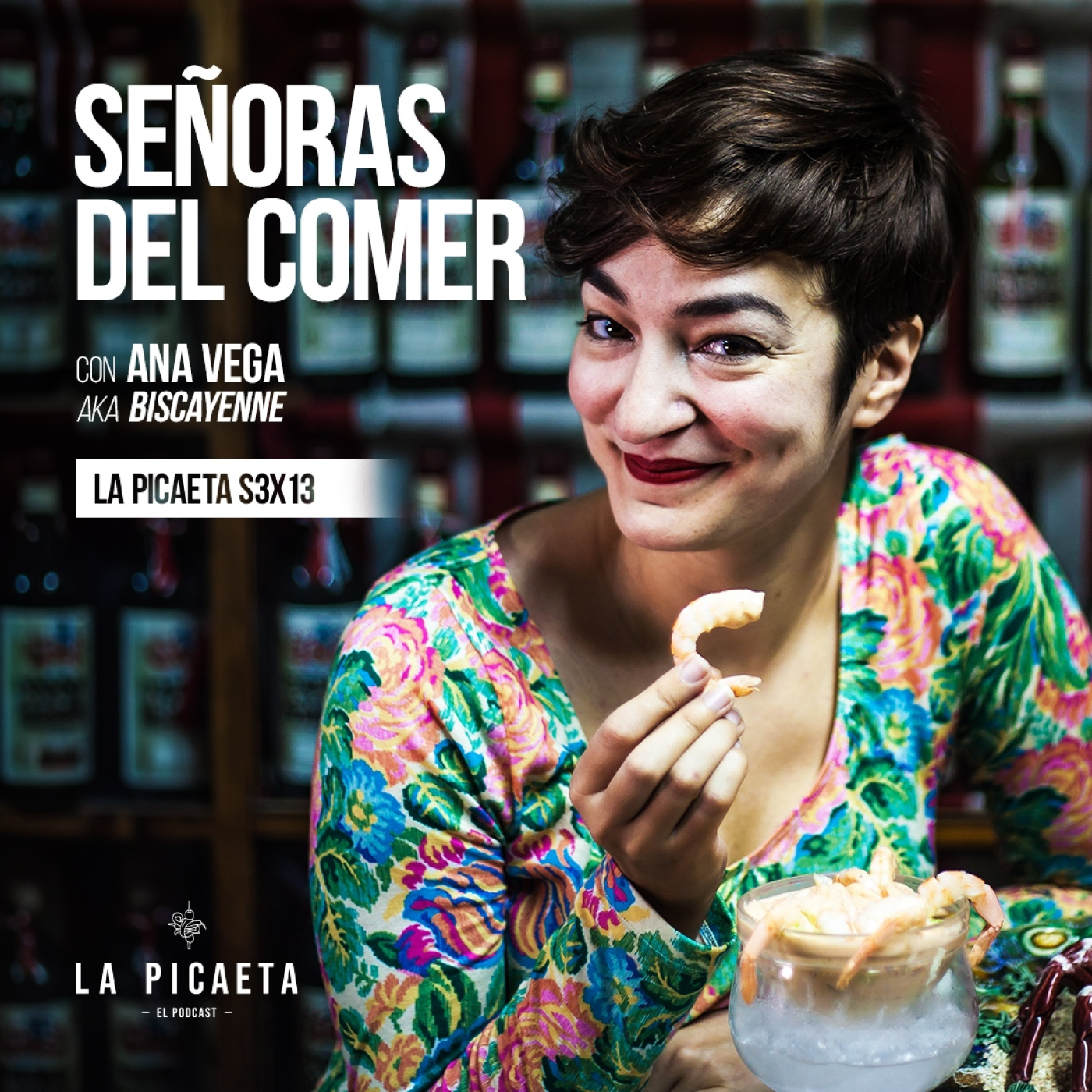 SEÑORAS DEL COMER con Ana Vega “Biscayenne” | La Picaeta S3E13