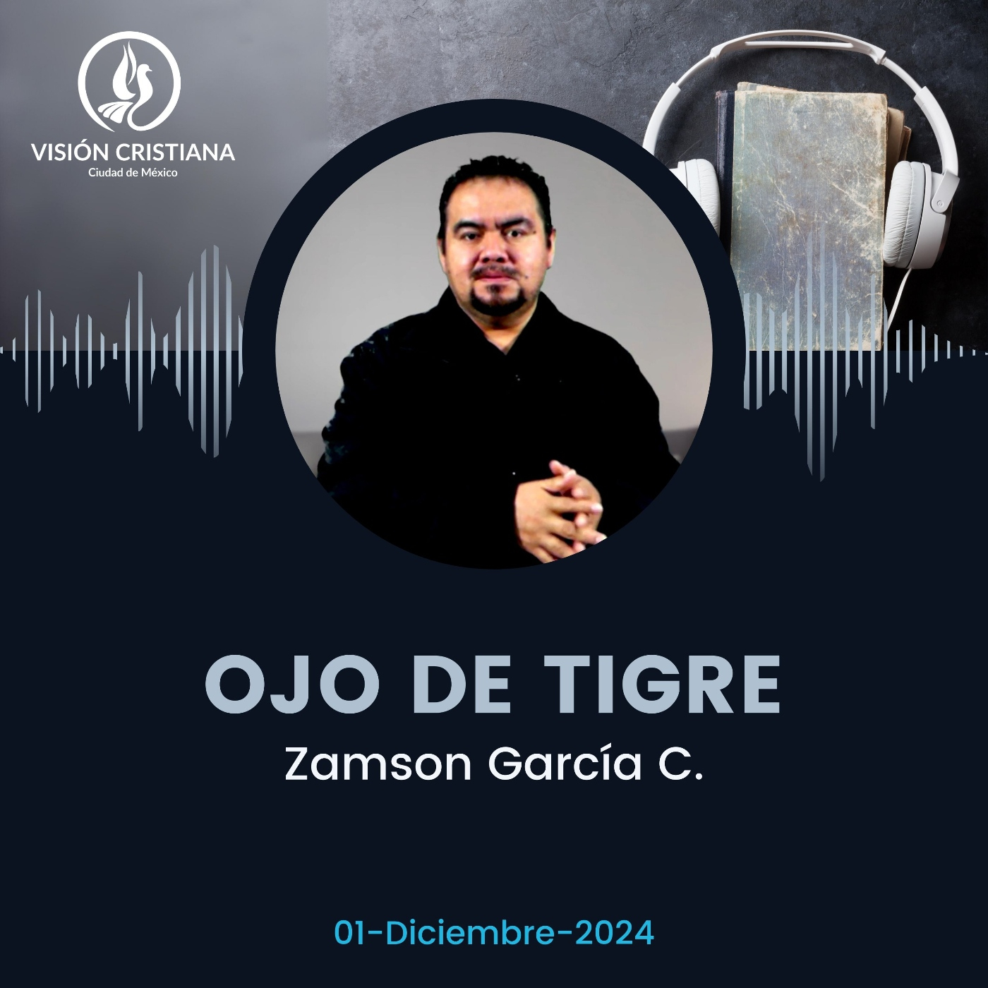 Vision Cristiana CDMX - Predicaciones - Domingos