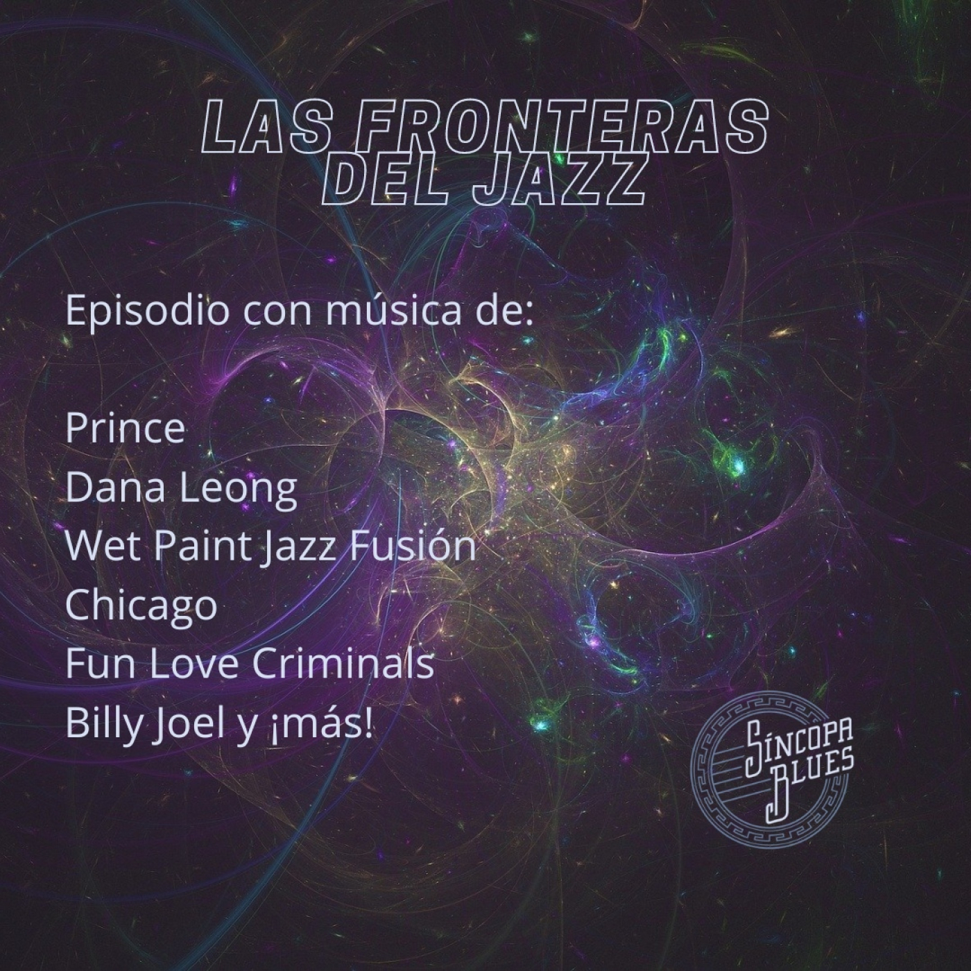 Síncopa Blues. Jazz y Blues de México