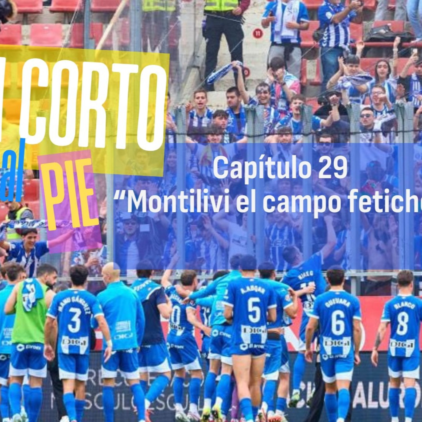 Capítulo 29 "Montilivi el campo fetiche" episode artwork