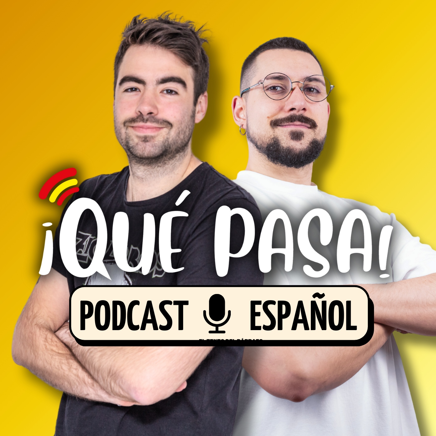 ¡Qué Pasa! Podcast en Español