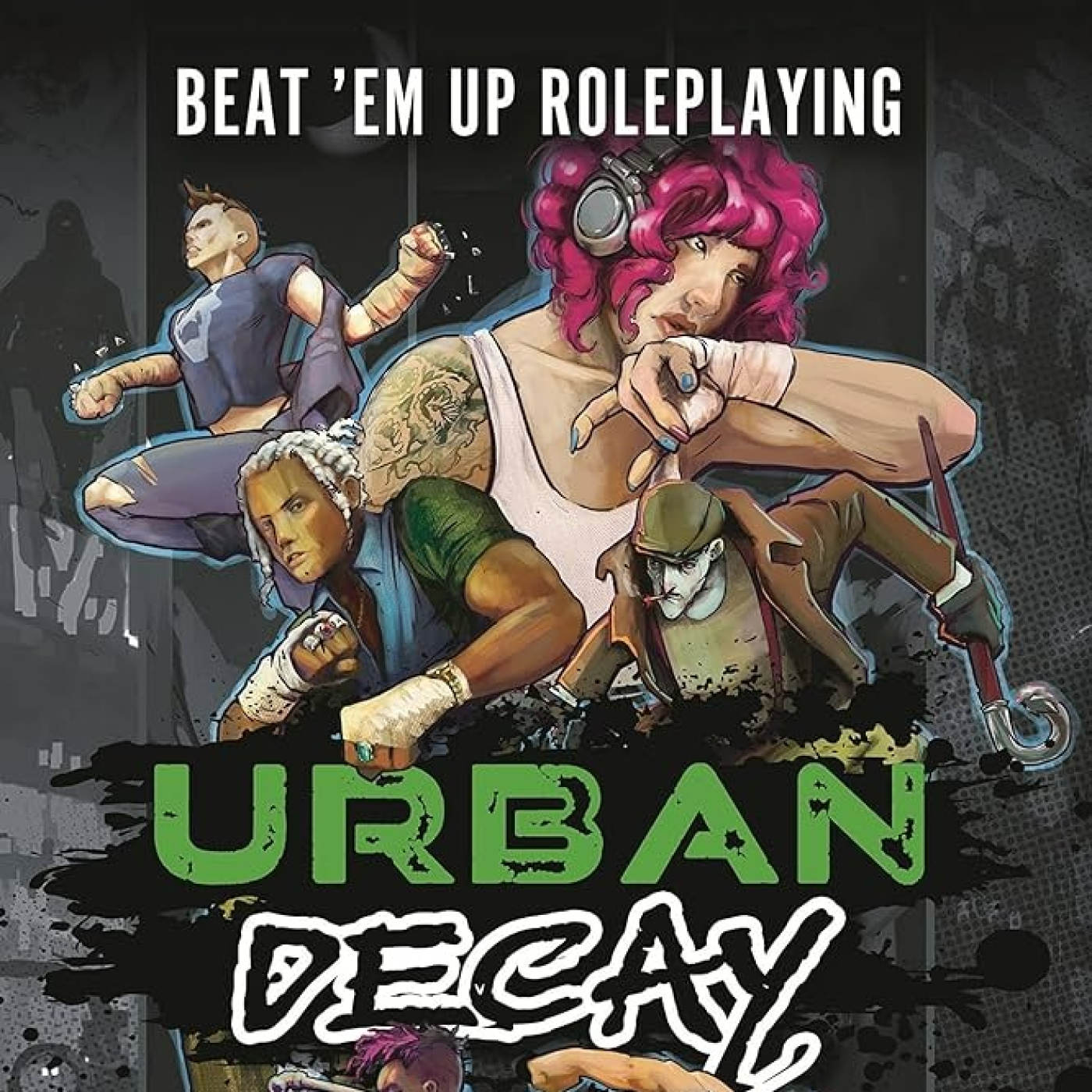 La Choza del JDR #169- Urban Decay- Beat 'Em Up Roleplaying