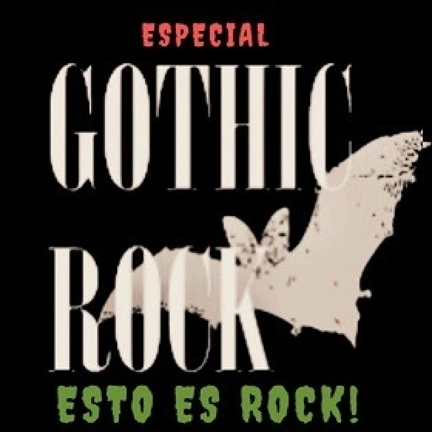 Esto es Rock ! Especial GOTH & ROLL / 2023 www.radioarrebato.net episode artwork