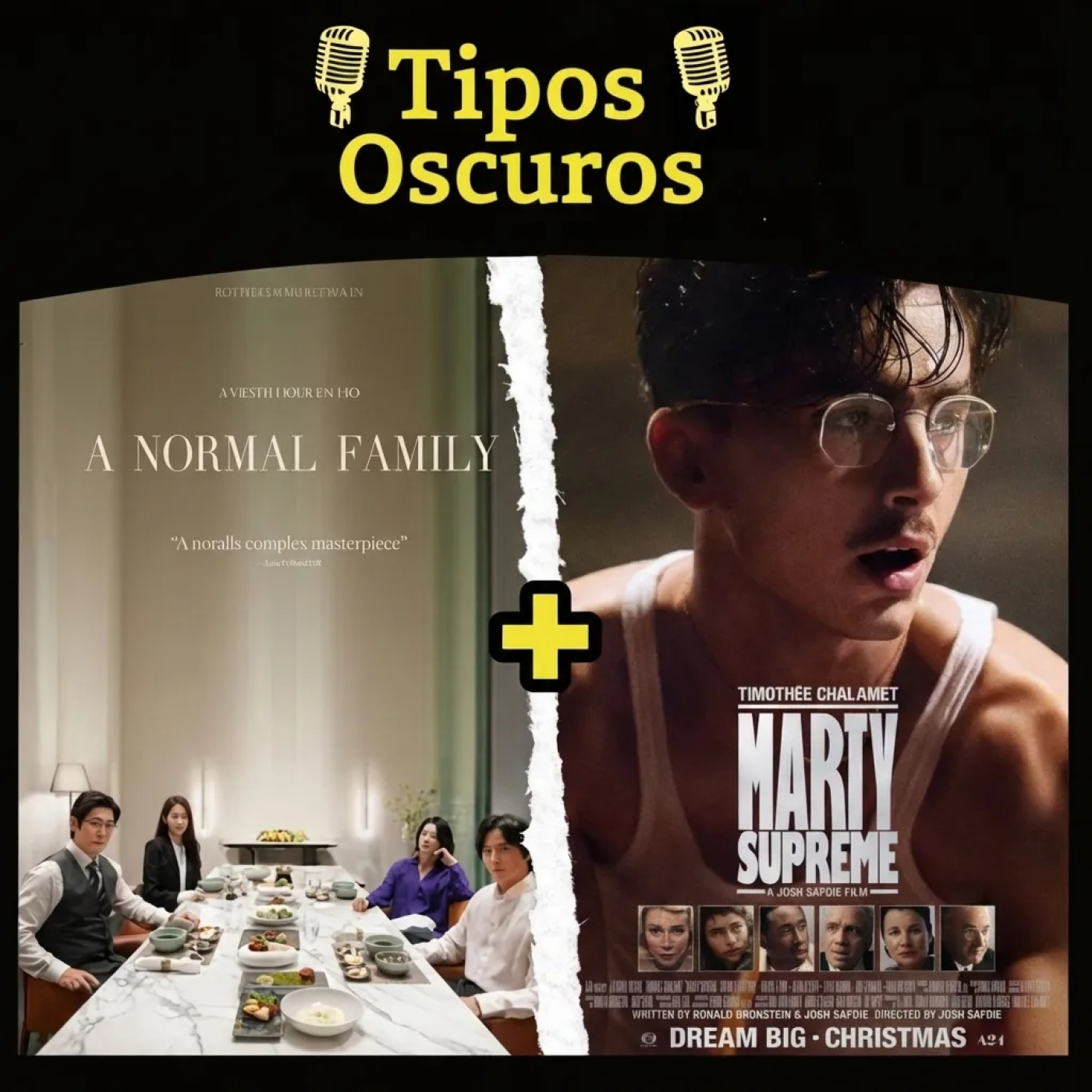 403 - A normal family+Marty Supreme