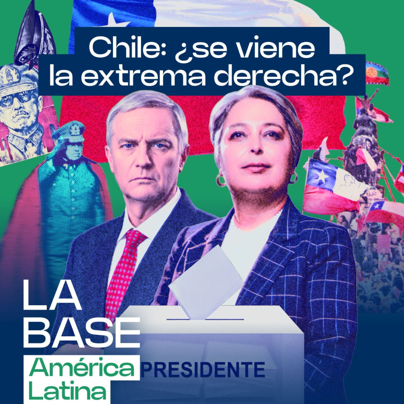 Elecciones en Chile: ¿regresará el pinochetismo? | La BaseLatam 1x92 episode artwork