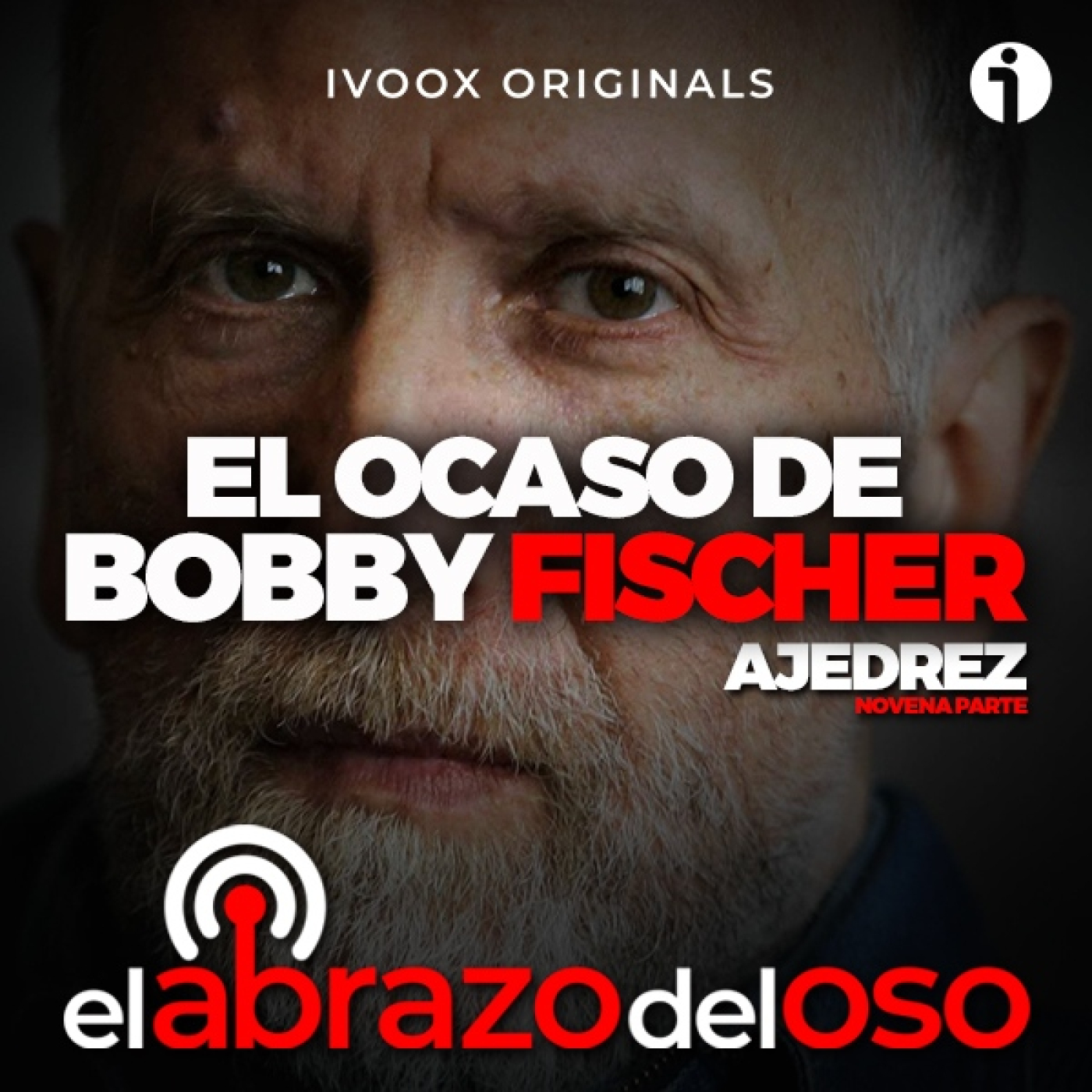 El Ocaso de Bobby Fischer: Ajedrez 9ª Parte – El Abrazo del Oso