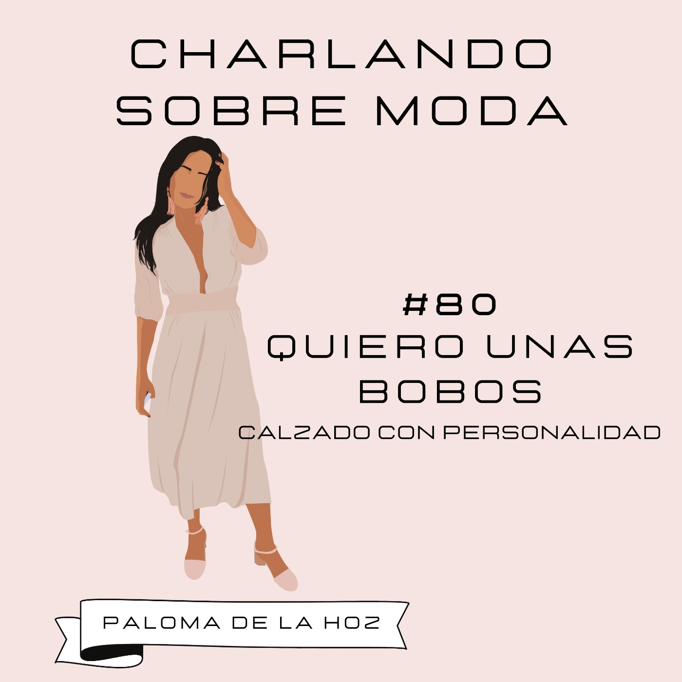 Charlando sobre moda