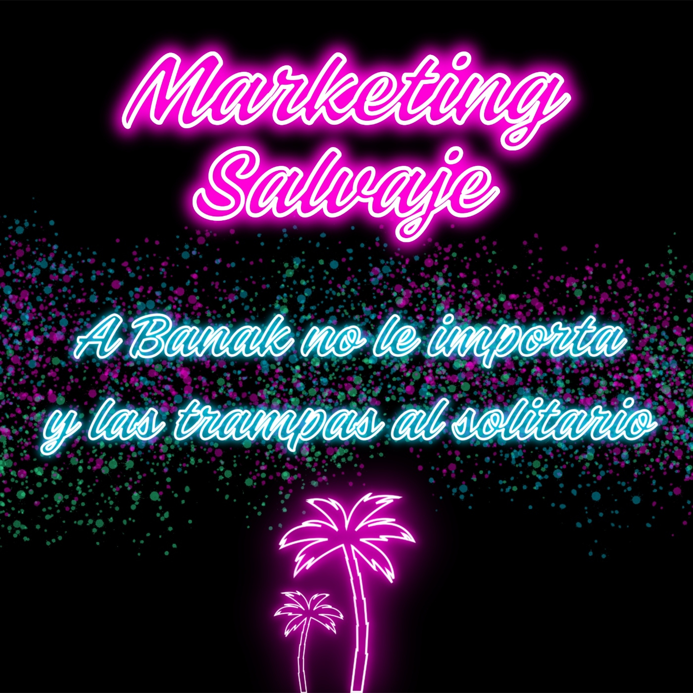 Marketing Salvaje