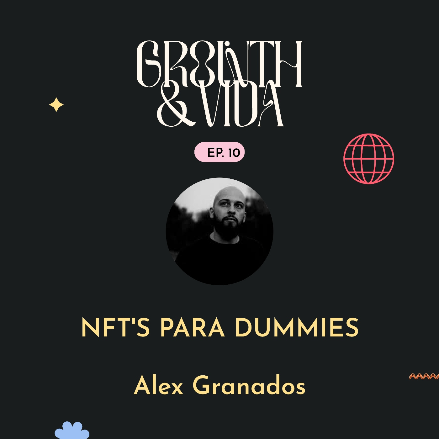 Growth y Vida
