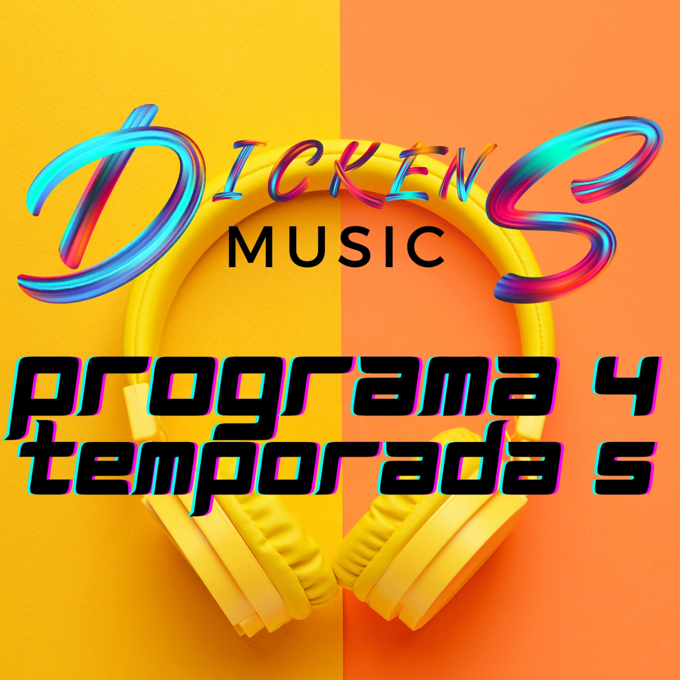 Dickens Music - Programa 4, Temporada 5 episode artwork