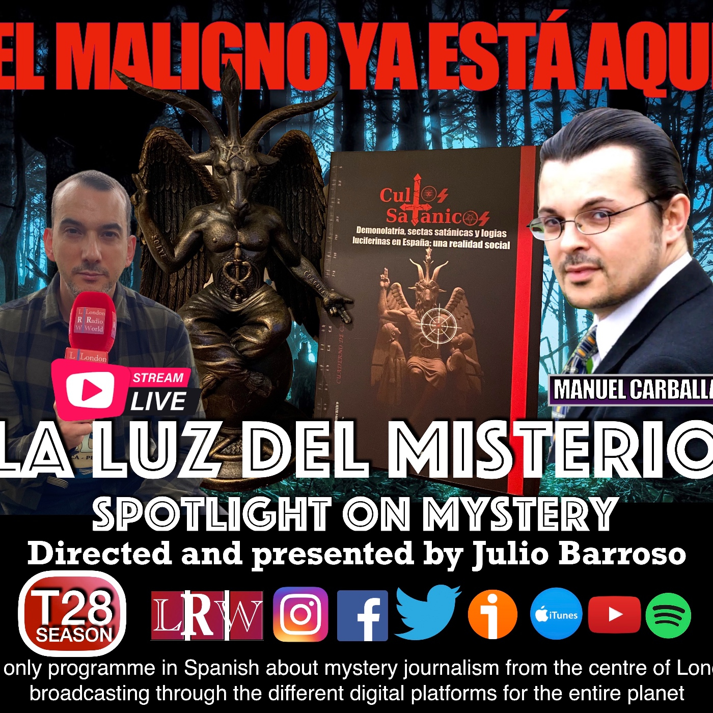 LA LUZ DEL MISTERIO CON JULIO BARROSO