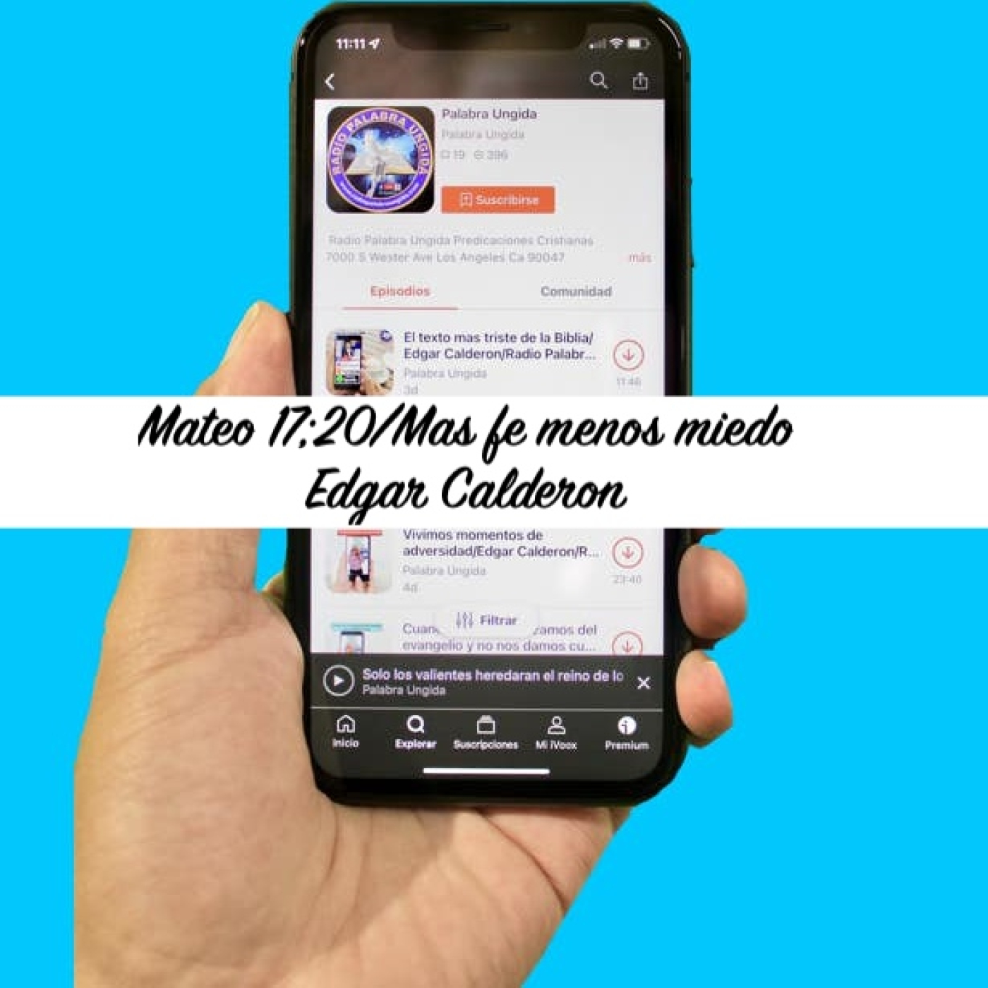 Mateo 17;20/Mas fe menos miedo /Edgar Calderon episode artwork