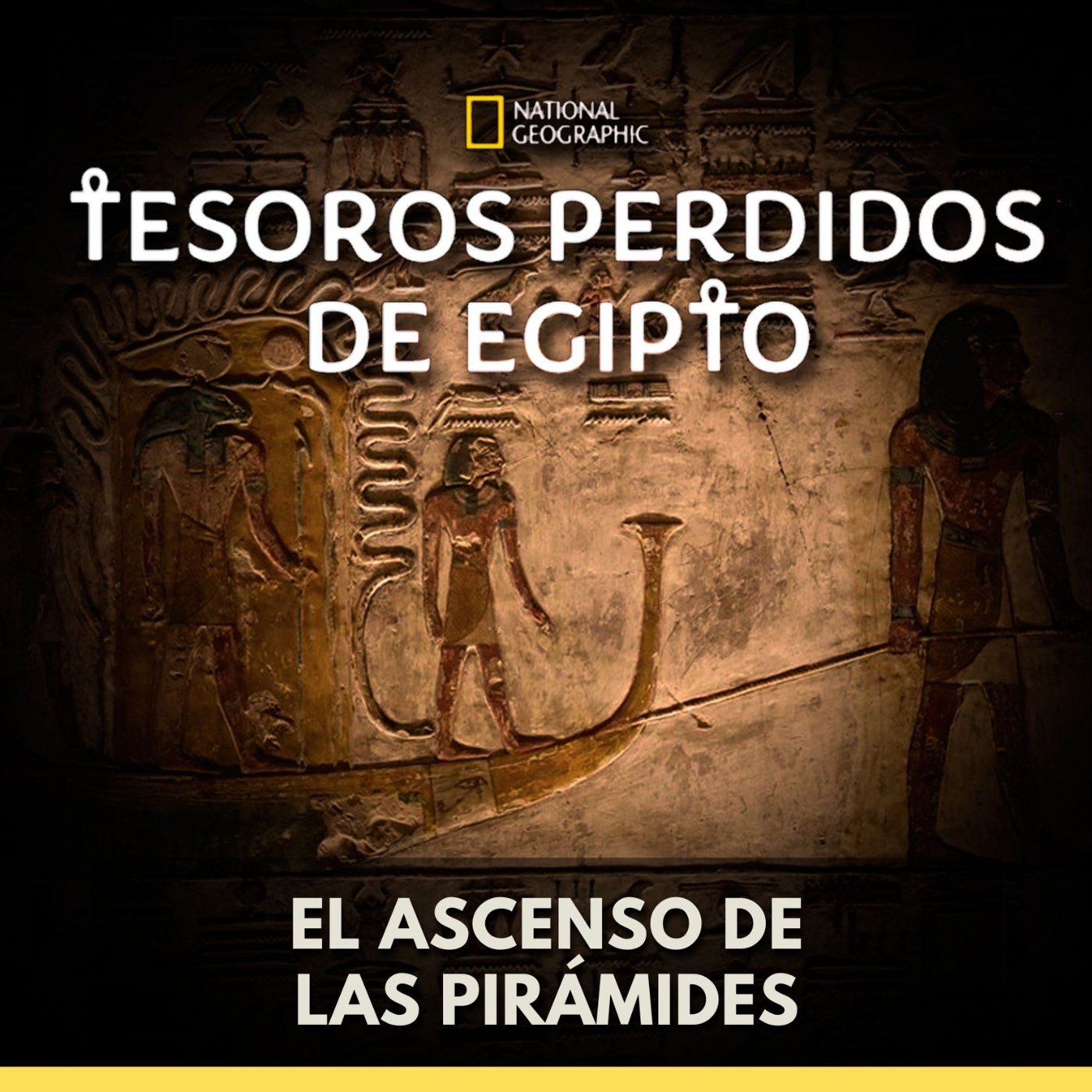 Tesoros Perdidos de Egipto - El Ascenso de las Pirámides episode artwork