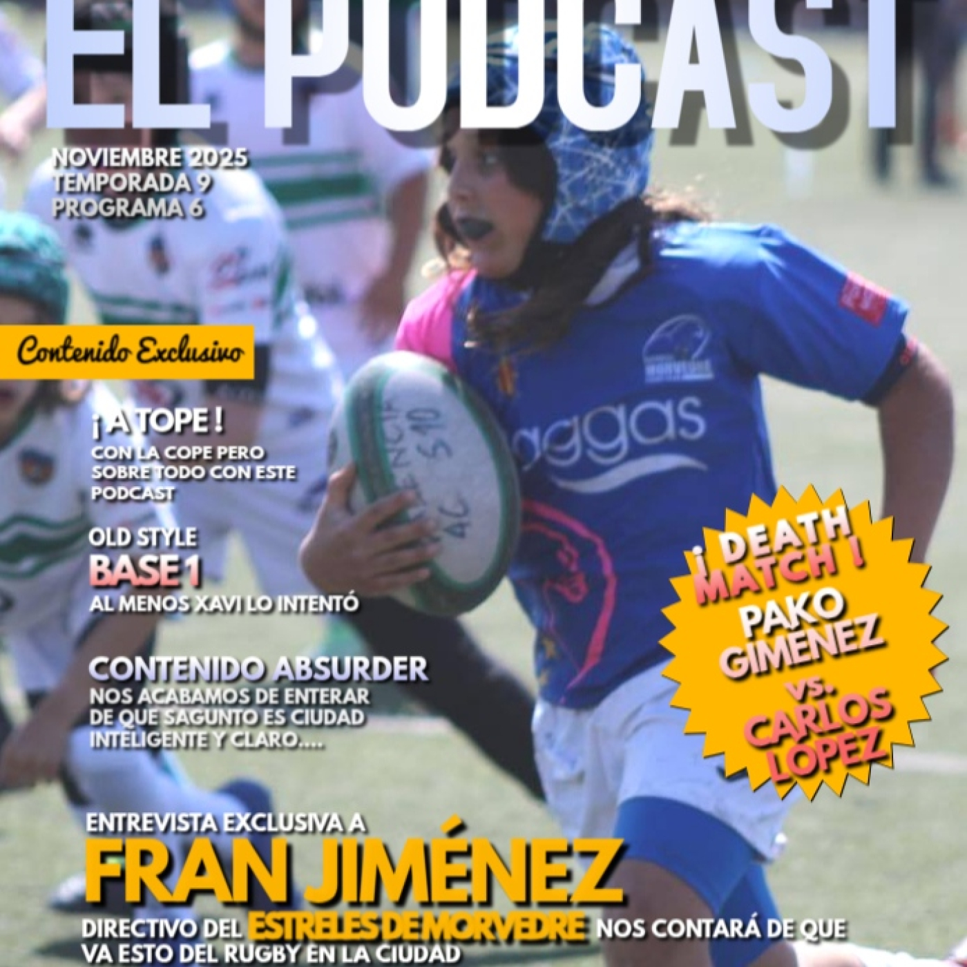 Acero y vida. 9x06. Fran Jiménez. Estreles de Morvedre Rugby club episode artwork
