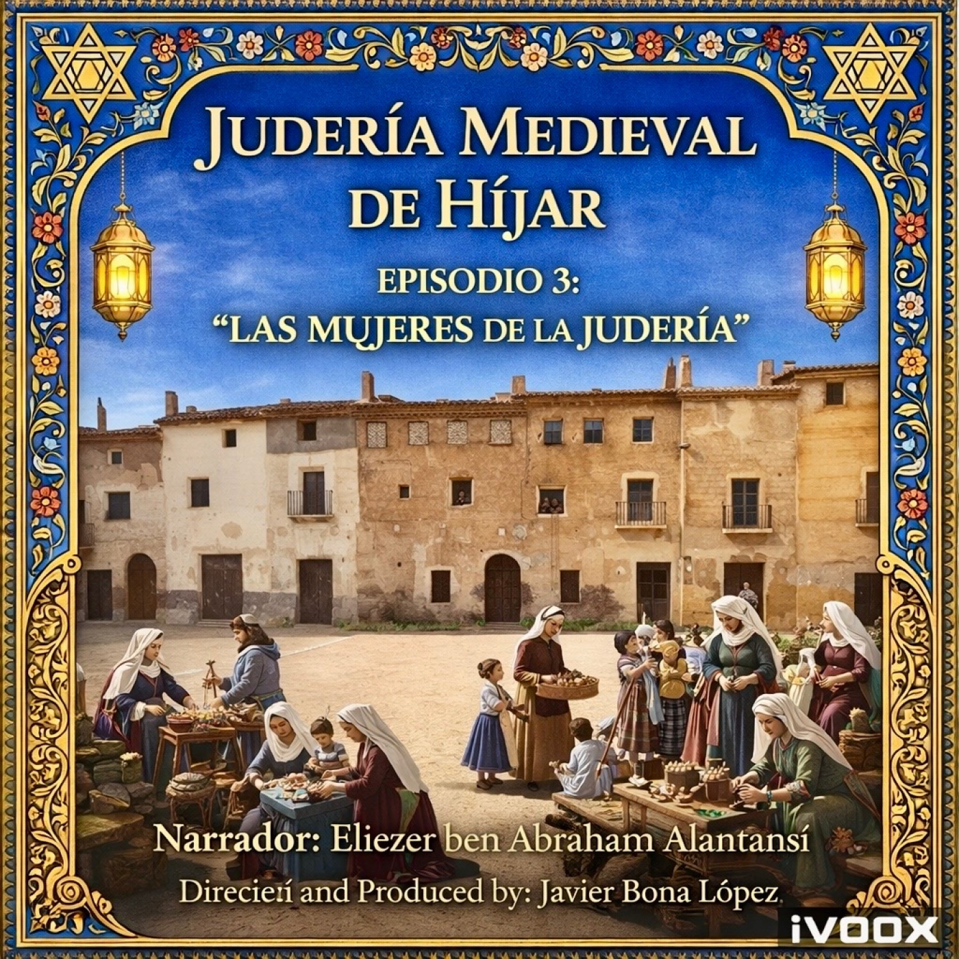 Judería medieval Híjar/Medieval Jewish of Híjar
