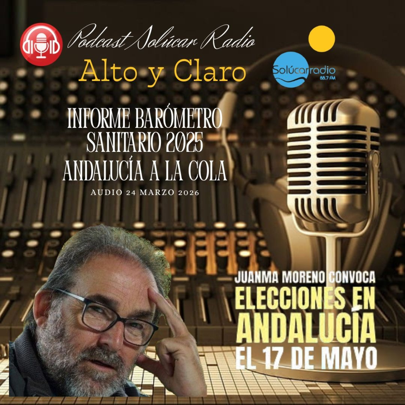 ALTO Y CLARO Antonio Manfredi analiza asuntos de actualidad 24 Marzo episode artwork