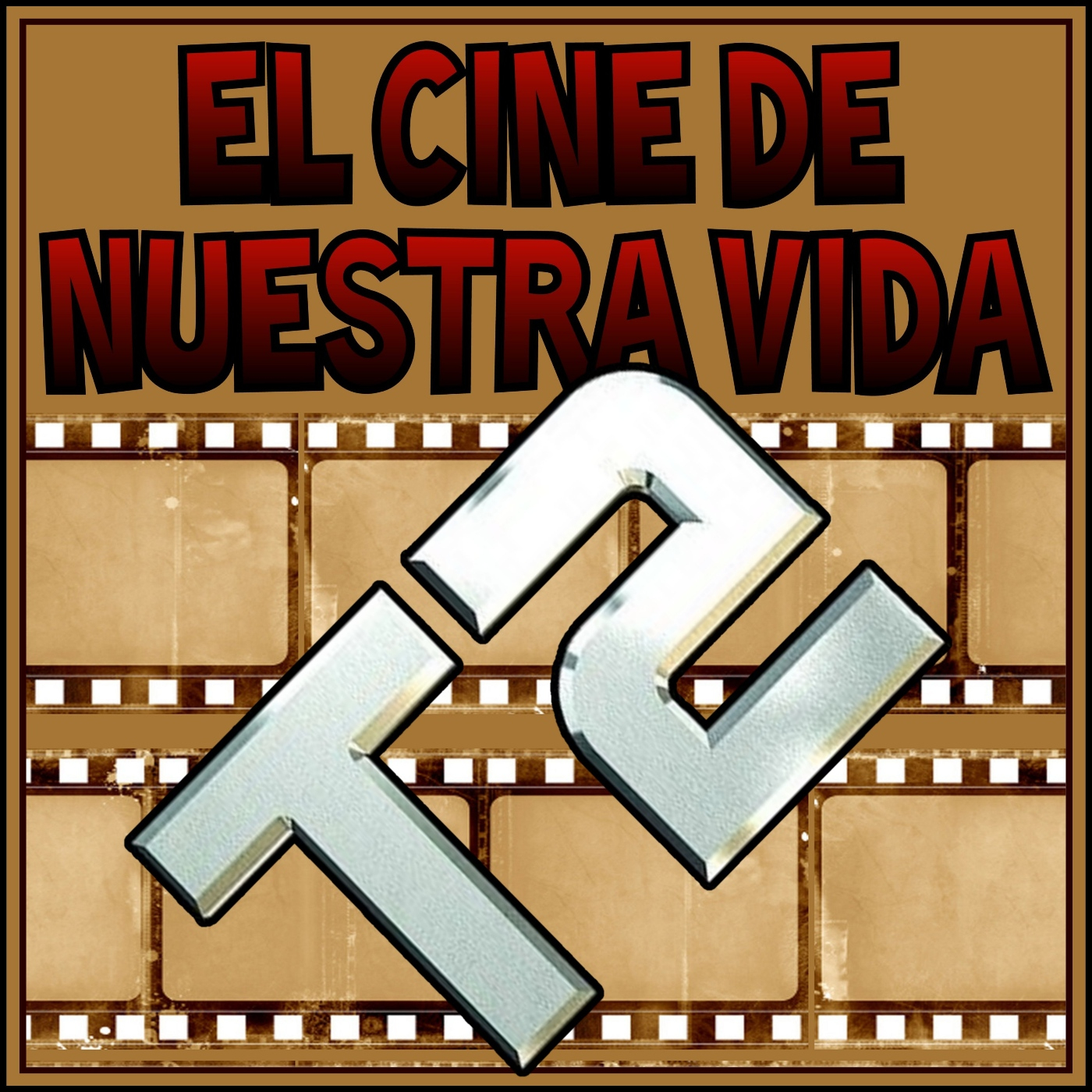 El cine de nuestra vida