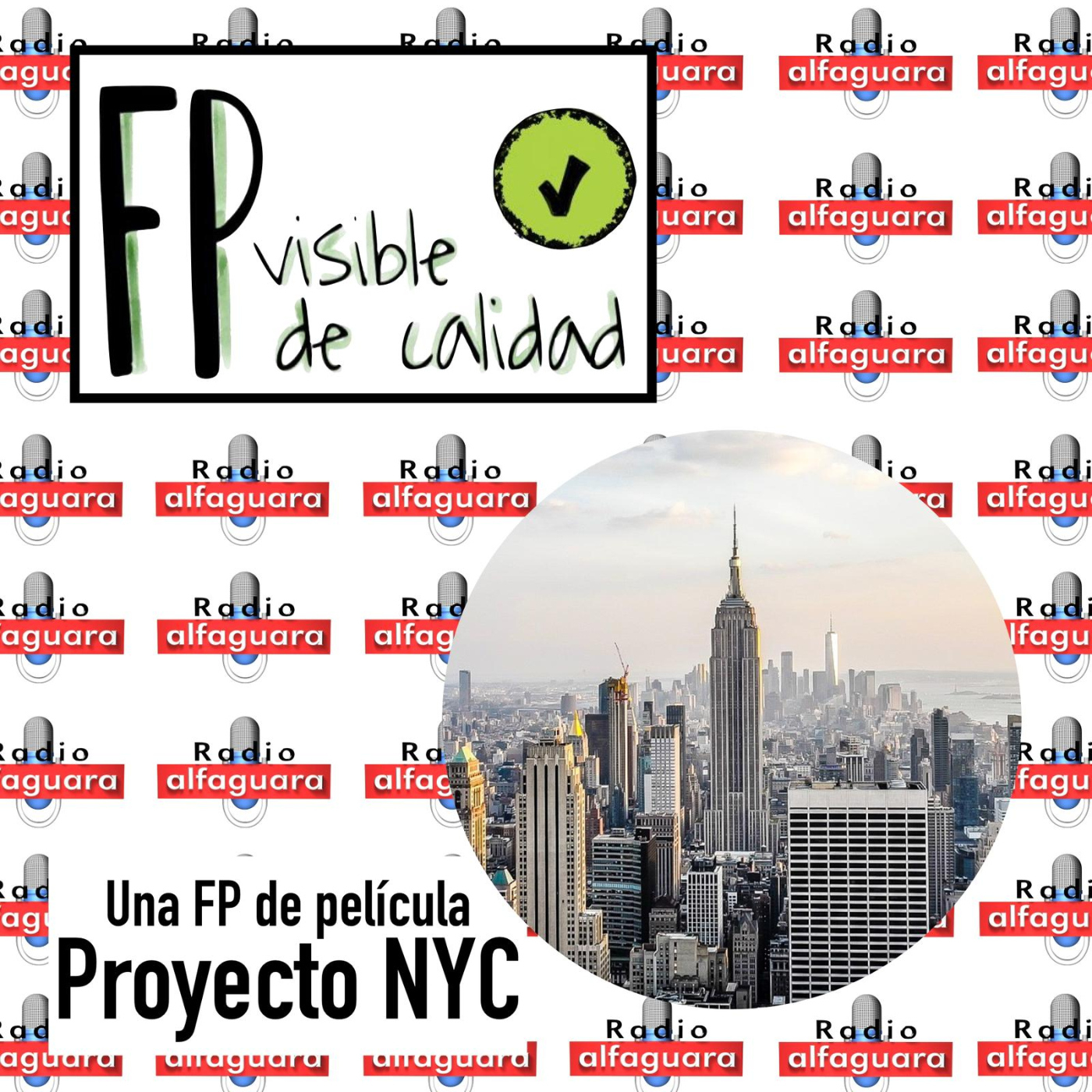 FP Visible, FP de Calidad - 22.03.23 - Proyecto Nueva York episode artwork