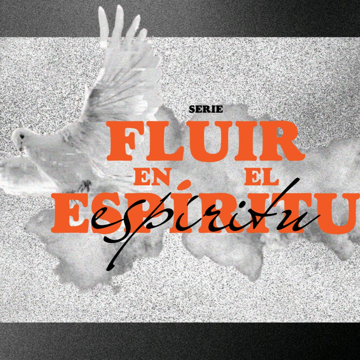 FLUIR EN EL ESPÍRITU part II episode artwork