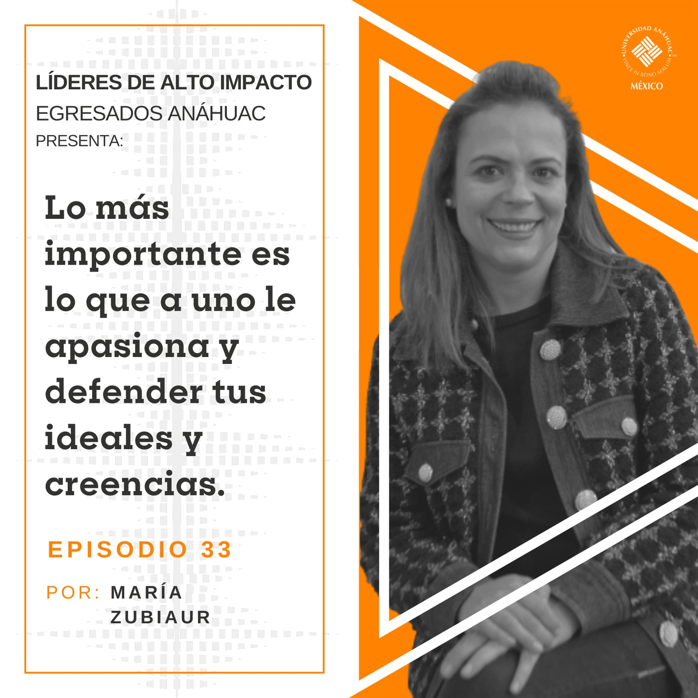 Egresados Anáhuac: Líderes de Alto Impacto