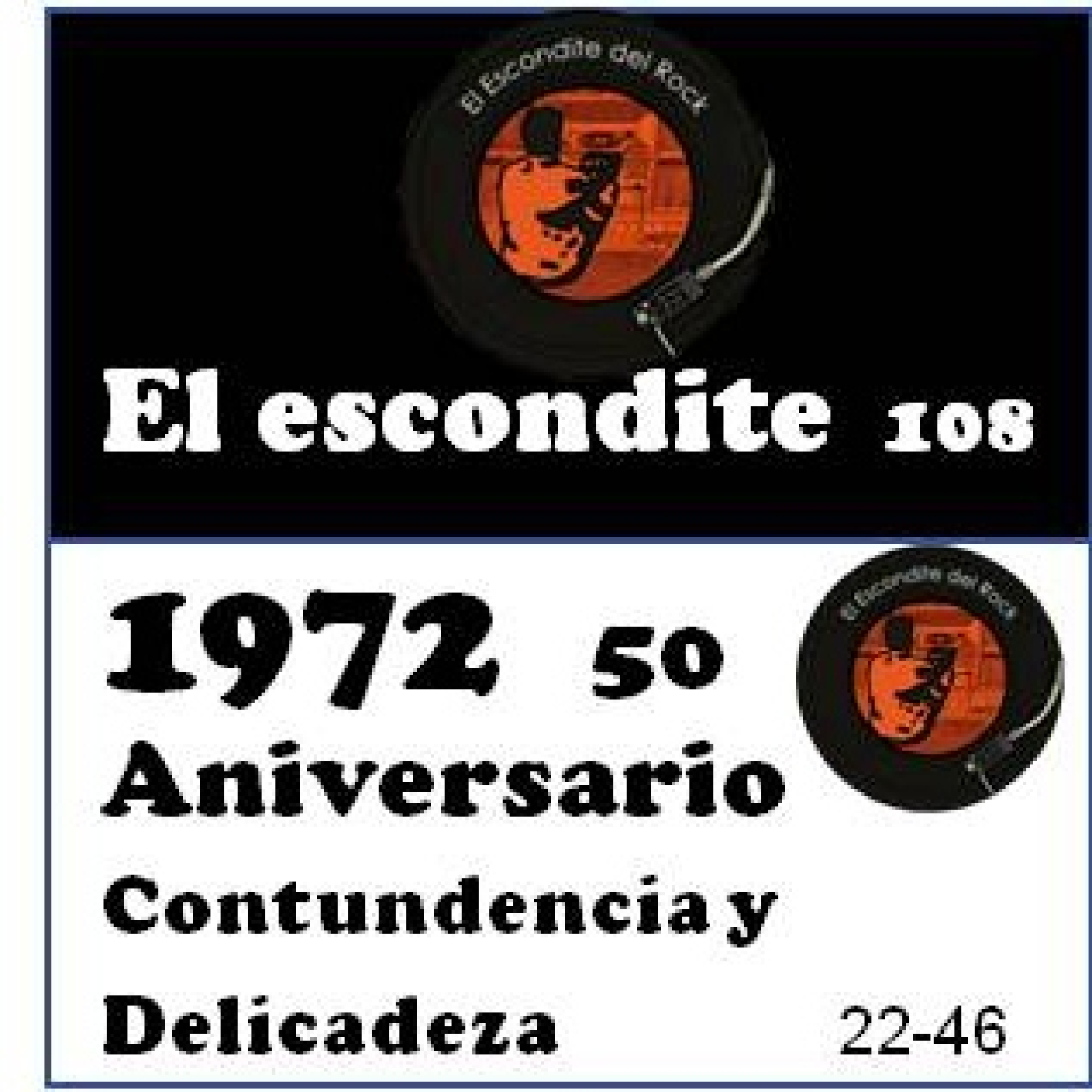 22-46 1972 Contundencia y Delicadeza, 50 Aniversario episode artwork