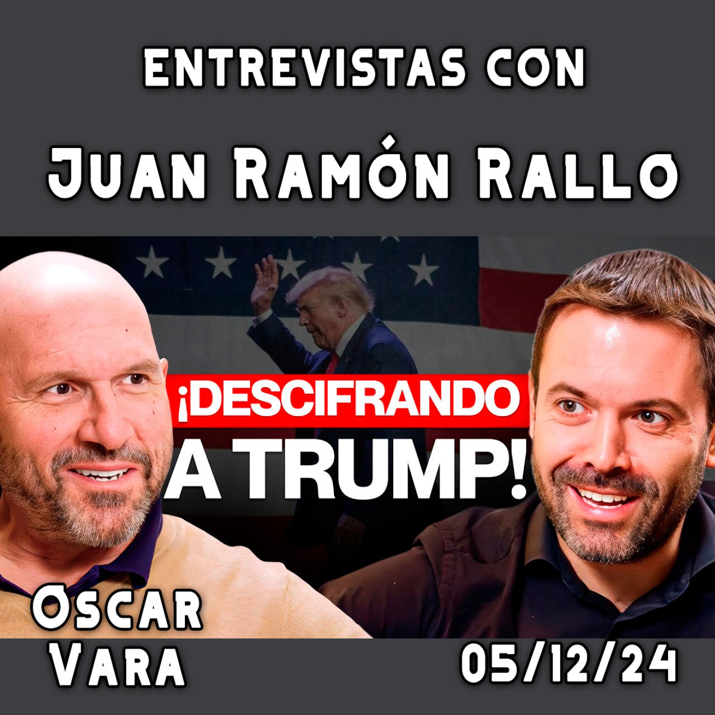 Cómo la victoria de Donald Trump cambiará el mundo | Entrevistas con Juan Ramón Rallo #2: Oscar Vara