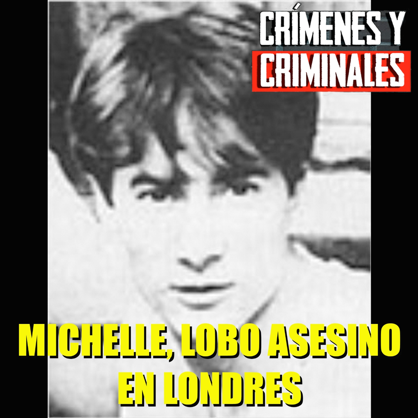 Michelle, un "Lobo" Asesino en Londres - Episodio exclusivo para mecenas