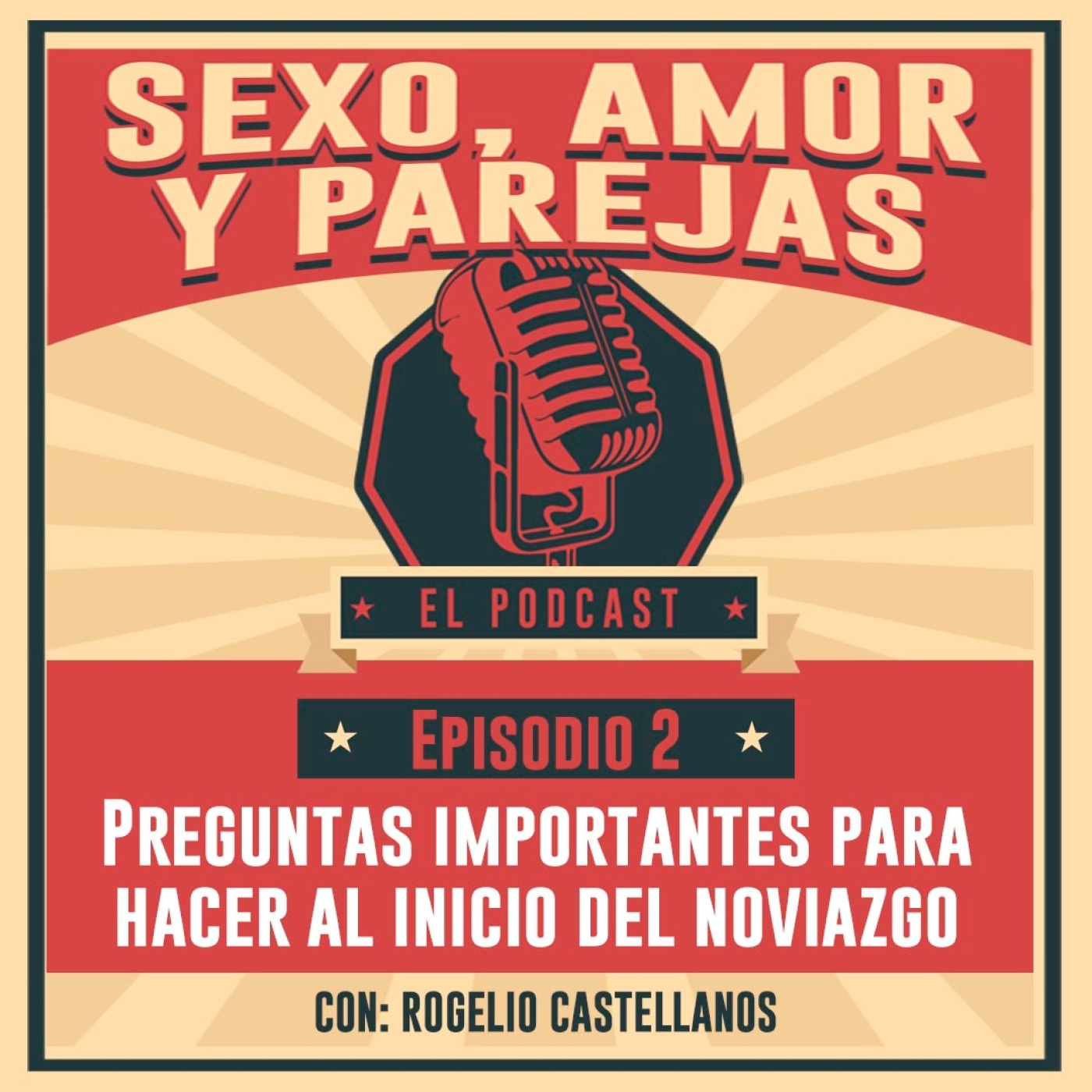 E2 Preguntas importantes para hacer al inicio del noviazgo episode artwork