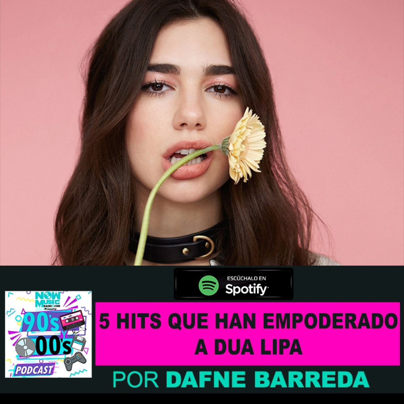 5 Hits que han empoderado a Dua Lipa