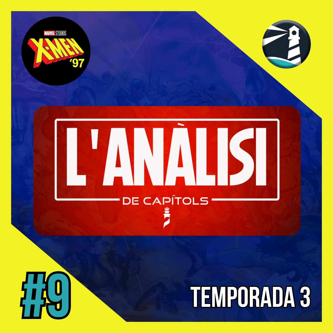 03x09 L'ANÀLISI DELS CAPITOLS. Final de temporada de XMen97 episode artwork