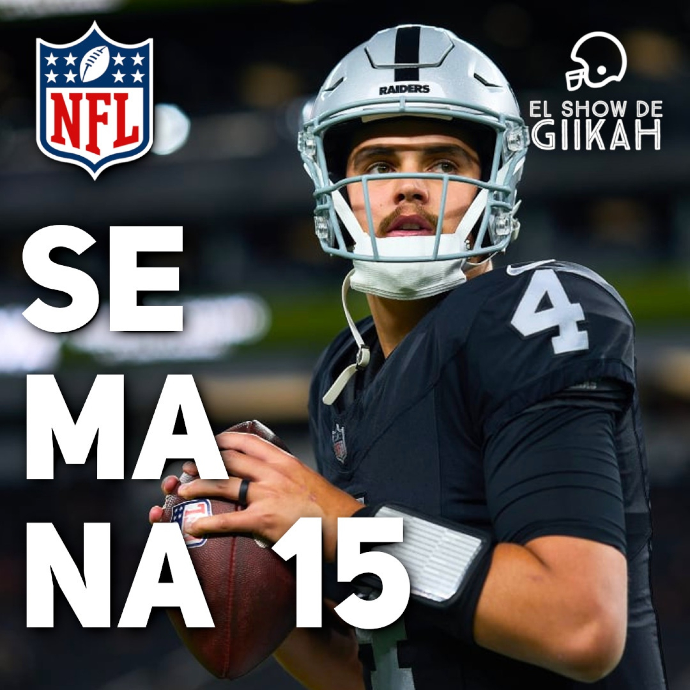 El Show de Giikah - NFL desde