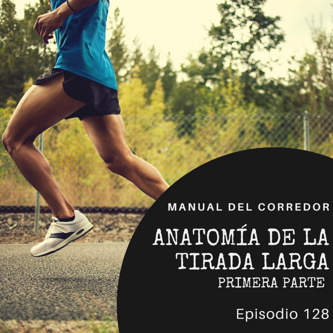 128. Anatomía de la tirada larga (Primera parte)