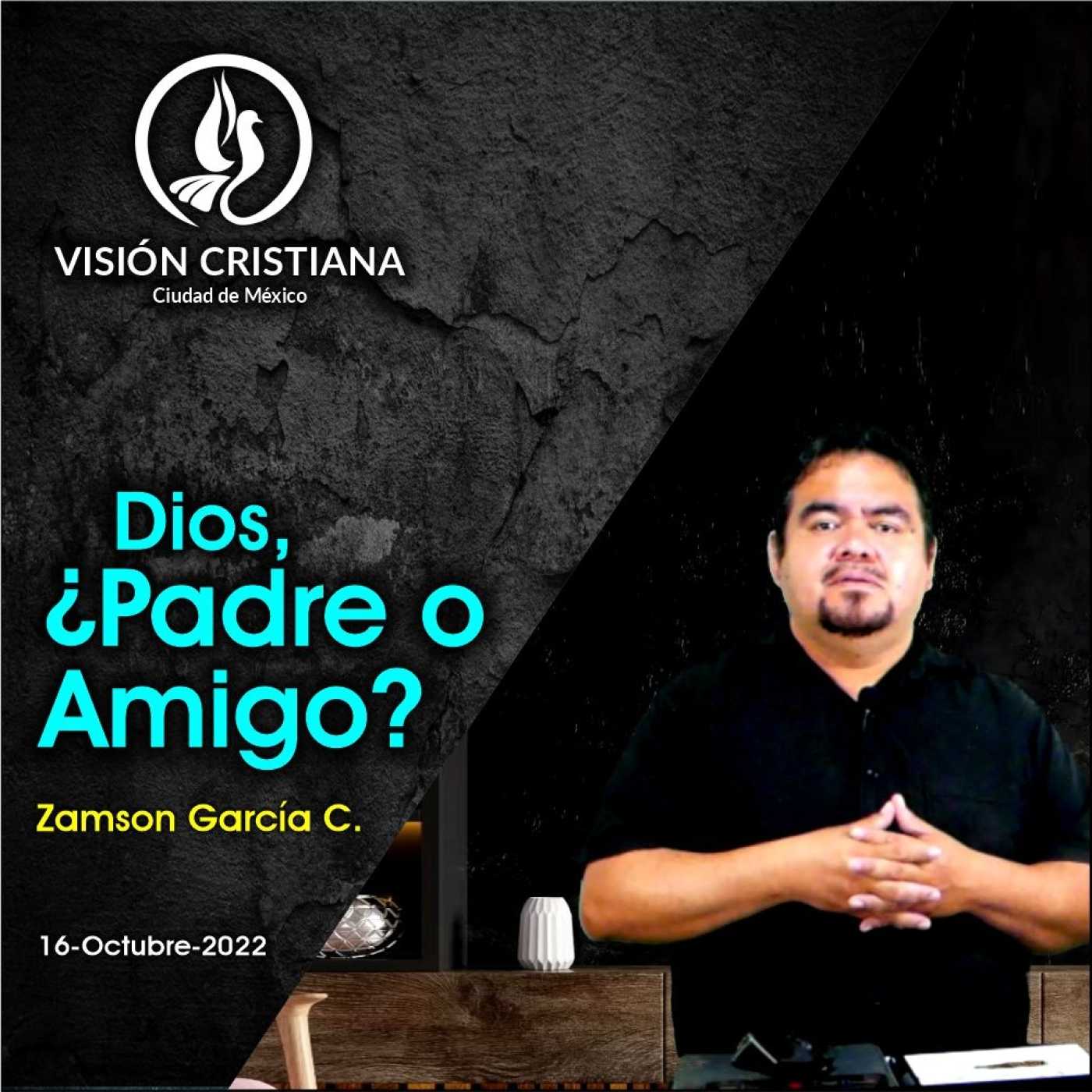 Vision Cristiana CDMX - Predicaciones - Domingos
