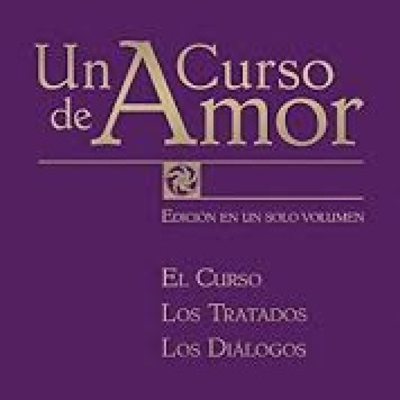 Un curso de Amor - Libro 1 - El curso