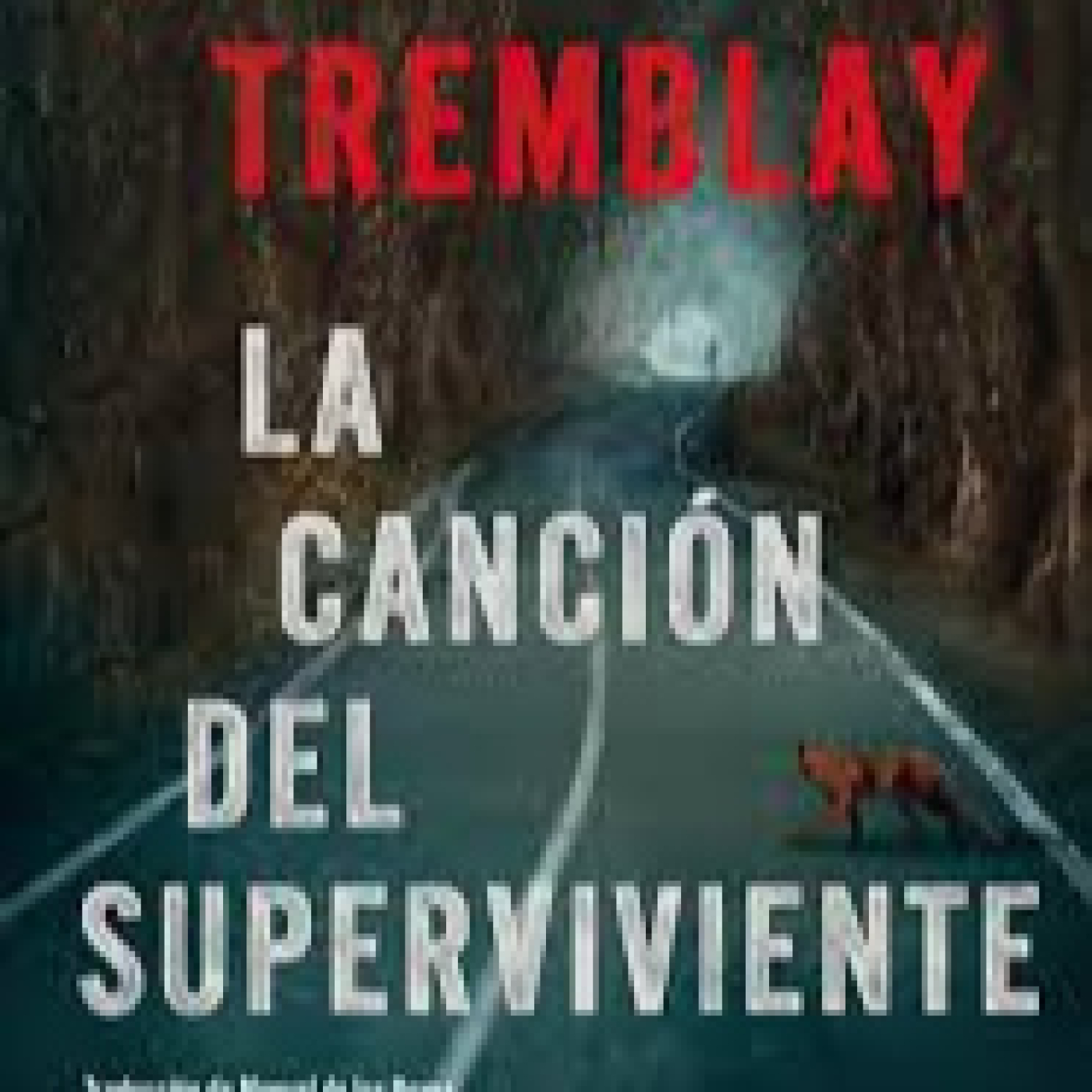 Lector de misterio 70 La cancion del superviviente de Paul Tremblay