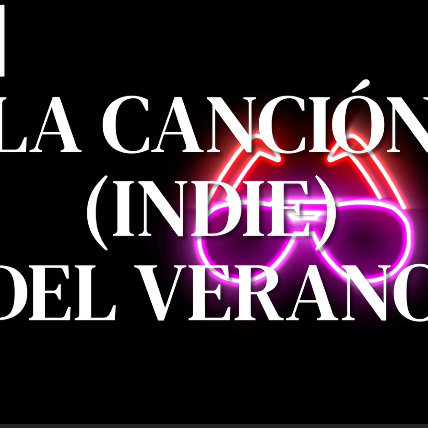T5x46 LA CANCIÓN (INDIE) DEL VERANO 2 episode artwork